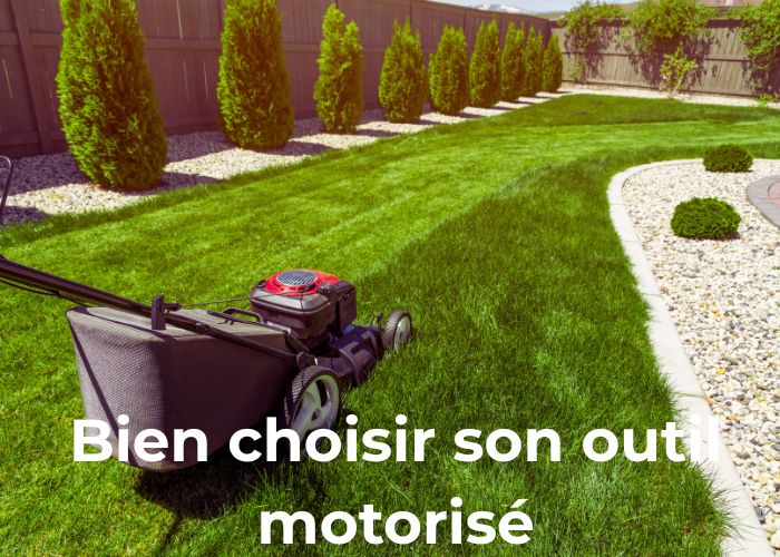 comment bien choisir son outil motorisé pour le jardin