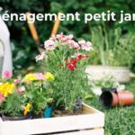 aménagement petit jardin astuces