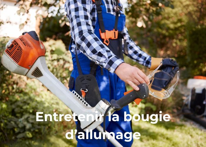 entretien coupe bordure thermique bougie d'allumage